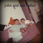 john and dad